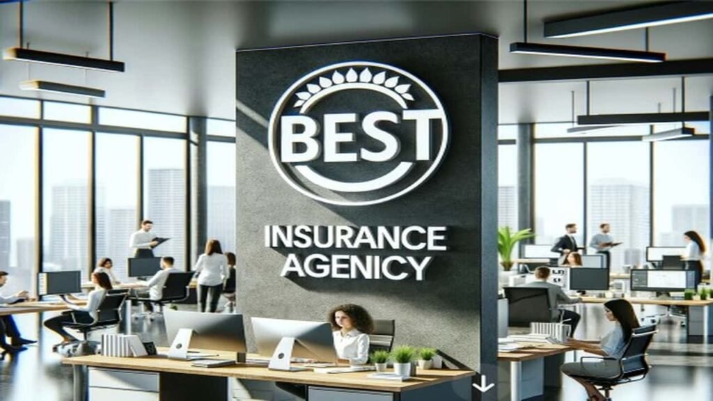 Best Insurance Agency | what Is An Insurance Agency